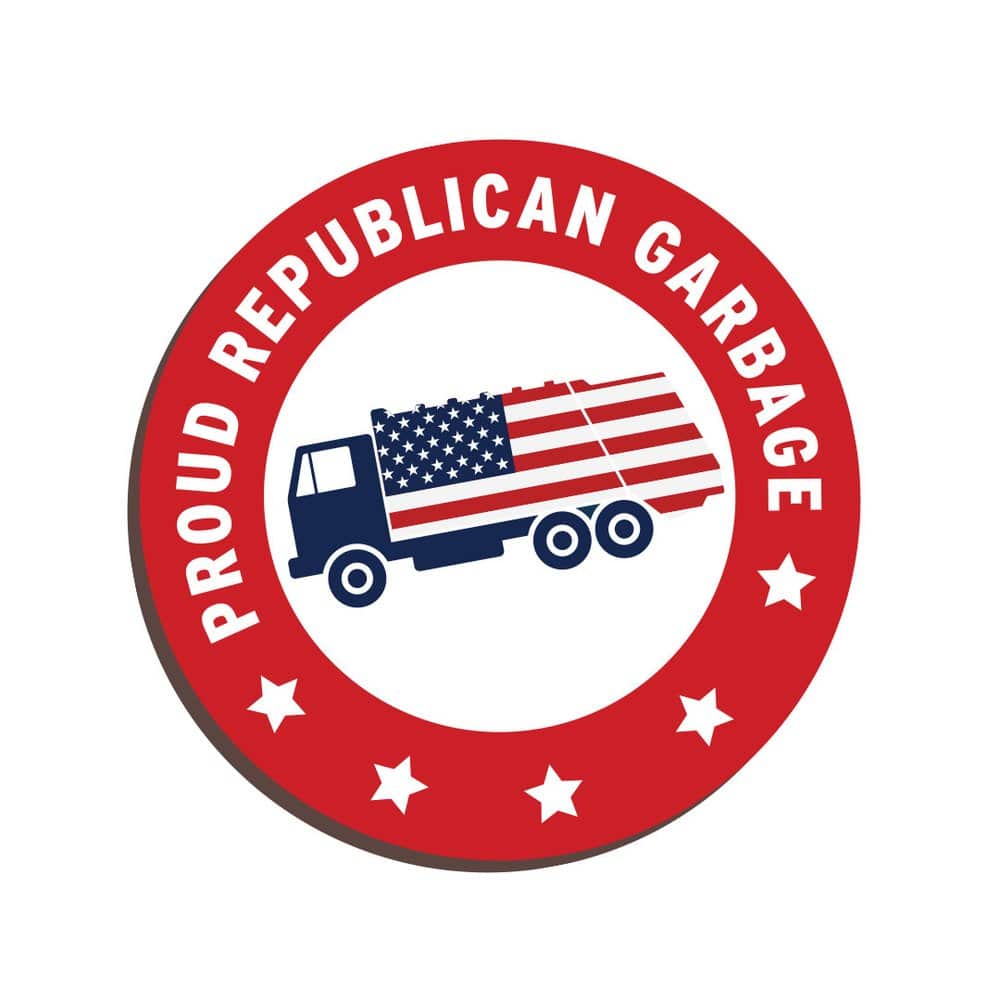 Circular sticker with a red border and white stars, featuring the phrase 'Proud Republican Garbage' around a blue and red garbage truck with the American flag on its side.